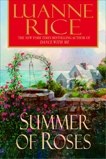 Summer of Roses: A Novel, Rice, Luanne