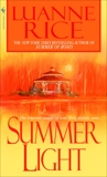 Summer Light: A Novel, Rice, Luanne