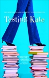 Testing Kate: A Novel, Gaskell, Whitney