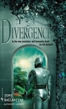 Divergence: A Novel, Ballantyne, Tony