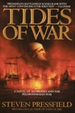 Tides of War: A Novel, Pressfield, Steven