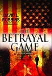 The Betrayal Game, Robbins, David L.