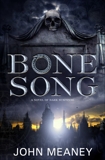 Bone Song, Meaney, John