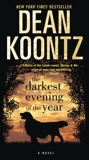 The Darkest Evening of the Year: A Novel, Koontz, Dean