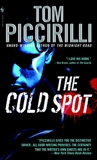 The Cold Spot, Piccirilli, Tom