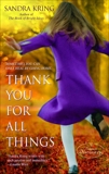 Thank You for All Things: A Novel, Kring, Sandra