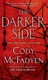 The Darker Side, McFadyen, Cody