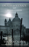 Death in Venice and Other Stories, Mann, Thomas