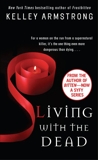 Living with the Dead, Armstrong, Kelley