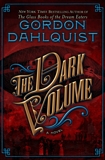 The Dark Volume, Dahlquist, Gordon