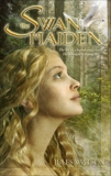 The Swan Maiden: A Novel, Watson, Jules