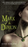 Mark of the Demon, Rowland, Diana