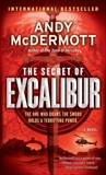 The Secret of Excalibur: A Novel, McDermott, Andy