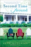 Second Time Around: A Novel, Kendrick, Beth