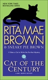 Cat of the Century: A Mrs. Murphy Mystery, Brown, Rita Mae