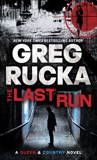 The Last Run: A Queen & Country Novel, Rucka, Greg