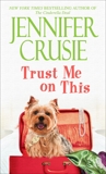 Trust Me on This: A Novel, Crusie, Jennifer