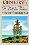 A Bell for Adano, Hersey, John