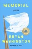 Memorial: A Novel, Washington, Bryan