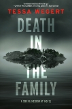 Death in the Family, Wegert, Tessa