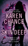 Skin Deep, Chance, Karen