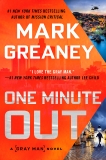 One Minute Out, Greaney, Mark