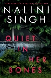 Quiet in Her Bones, Singh, Nalini