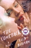 The Comeback, Berman, Ella