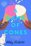 A Game of Cones, Collette, Abby