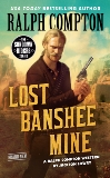 Ralph Compton Lost Banshee Mine, Lowry, Jackson & Compton, Ralph