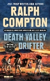 Ralph Compton Death Valley Drifter, Rovin, Jeff & Compton, Ralph