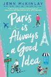 Paris Is Always a Good Idea, McKinlay, Jenn