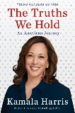 The Truths We Hold: An American Journey (Young Readers Edition), Harris, Kamala