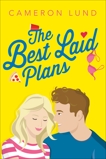 The Best Laid Plans, Lund, Cameron