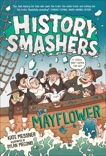 History Smashers: The Mayflower, Messner, Kate