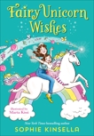 Fairy Mom and Me #3: Fairy Unicorn Wishes, Kinsella, Sophie