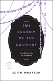 The Custom of the Country, Wharton, Edith