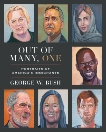 Out of Many, One: Portraits of America's Immigrants, Bush, George W.