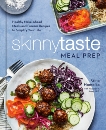 Skinnytaste Meal Prep: Healthy Make-Ahead Meals and Freezer Recipes to Simplify Your Life: A Cookbook, Homolka, Gina