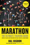 Marathon, Revised and Updated 5th Edition: The Ultimate Training Guide: Advice, Plans, and Programs for Half and Full Marathons, Higdon, Hal