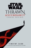 Star Wars: Thrawn Ascendancy (Book I: Chaos Rising), Zahn, Timothy