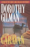 Caravan: A Novel, Gilman, Dorothy