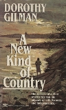 A New Kind of Country, Gilman, Dorothy