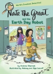 Nate the Great and the Earth Day Robot, Sharmat, Andrew