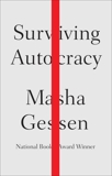 Surviving Autocracy, Gessen, Masha