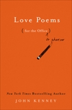 Love Poems for the Office, Kenney, John