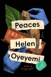 Peaces: A Novel, Oyeyemi, Helen