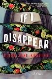 If I Disappear, Brazier, Eliza Jane