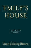 Emily's House, Brown, Amy Belding