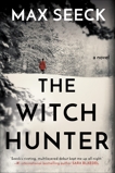 The Witch Hunter, Seeck, Max